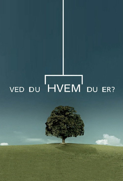 Ved du hvem du er?电影海报
