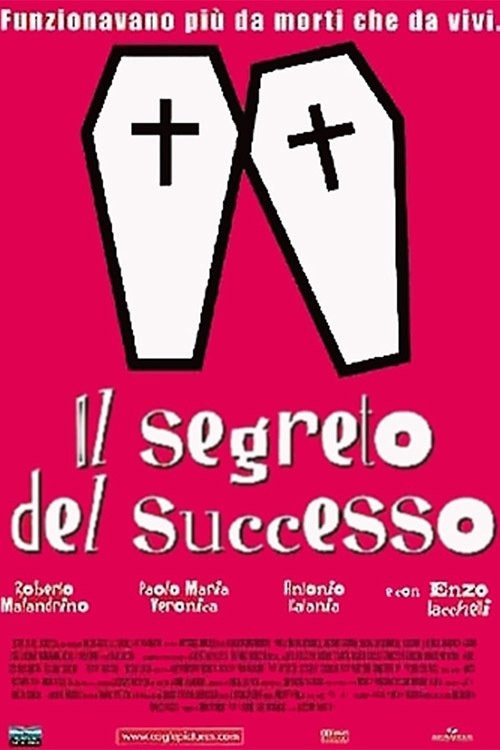 (Stream Deutsch) Il segreto del successo (2003) Stream Deutsch(HD) Il segreto del successo (2003) Vollständiges Film-Streaming online ansehen