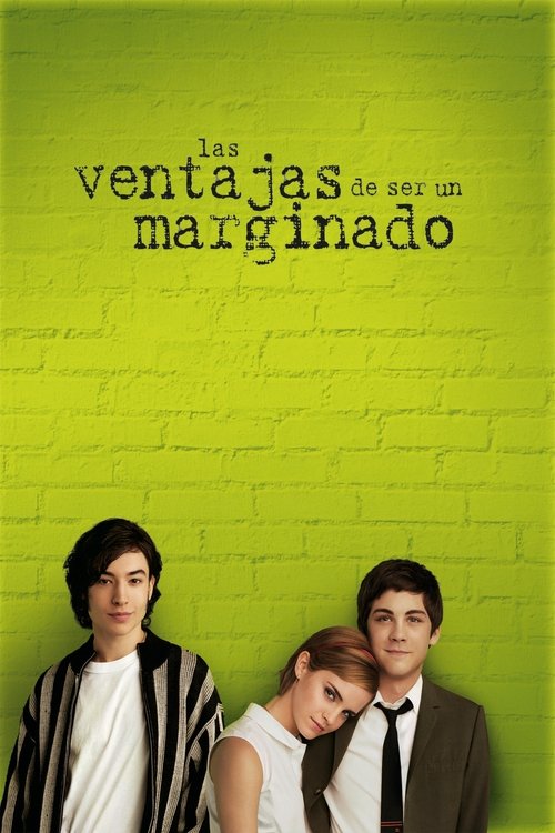 Las ventajas de ser un marginado Poster