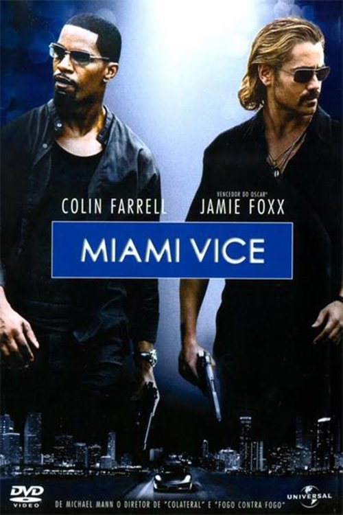 Miami Vice (2006) Watch Full Movie Streaming Online