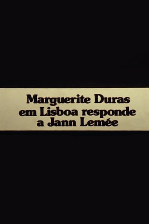 Mulher a Mulher: Interview with Marguerite Duras by Yann Lemée Poster