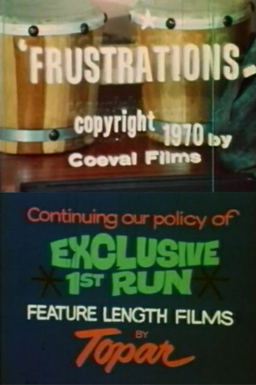 Frustrations Poster