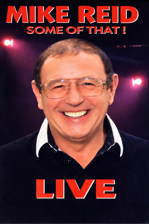 Mike Reid - Some of That! poster 2