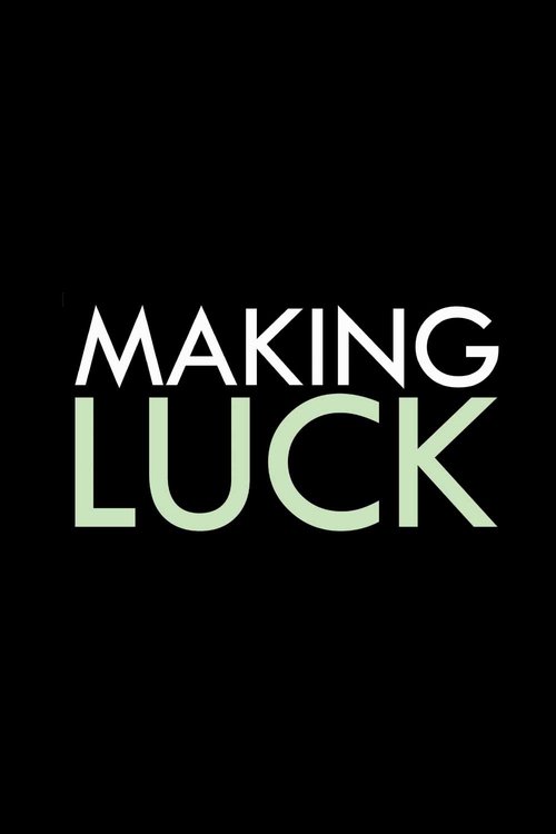 Making+Luck