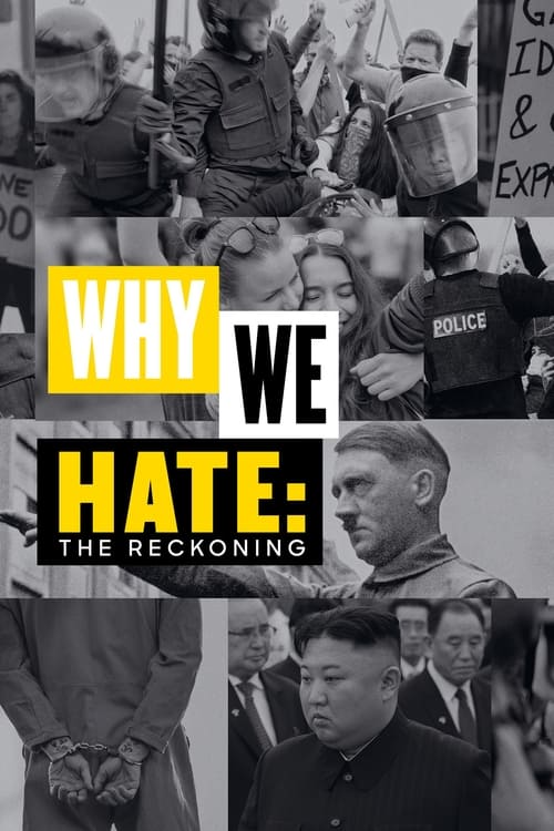 Why+We+Hate%3A+The+Reckoning
