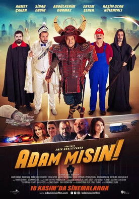 Adam Mısın!