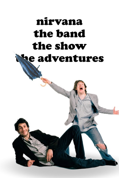 Nirvana the Band the Show the Adventures Poster