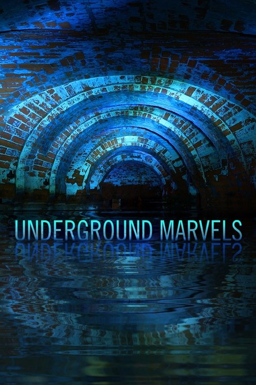 Poster of Underground Marvels