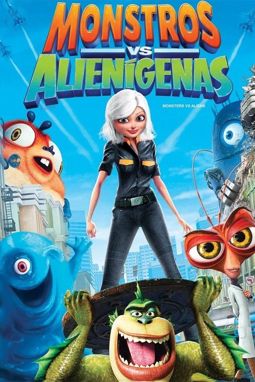 Assistir ! Monstros Vs. Aliens 2009 Filme Completo Dublado Online Gratis