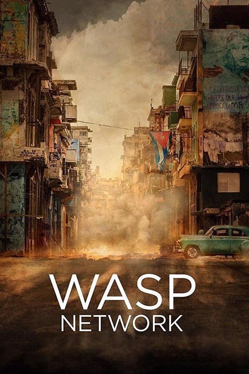 Wasp Network (2019) Teljes Film Magyarul Online HD