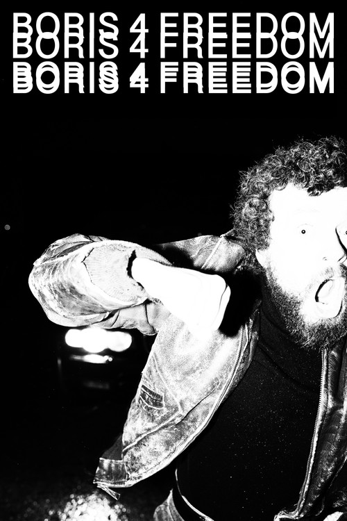 BORIS 4 FREEDOM poster 3