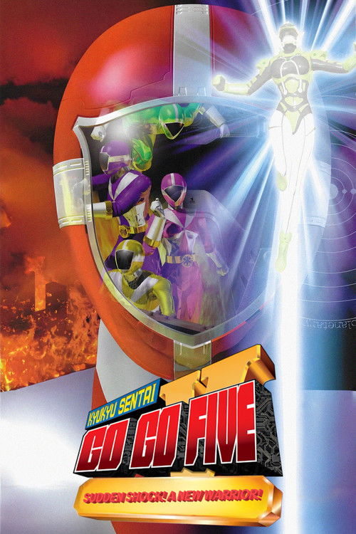 Kyuukyuu+Sentai+GoGoFive%3A+Sudden+Shock%21+A+New+Warrior%21
