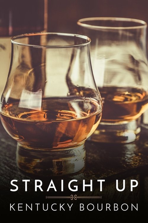 Straight+Up%3A+Kentucky+Bourbon