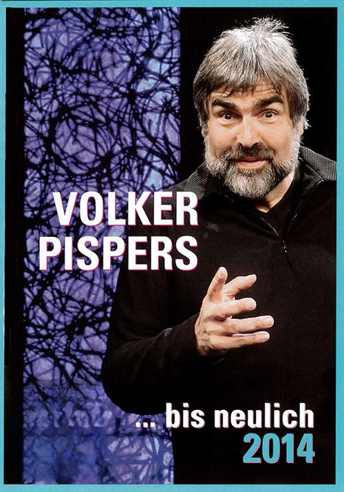 Volker Pispers - ... bis neulich 2004 poster 2