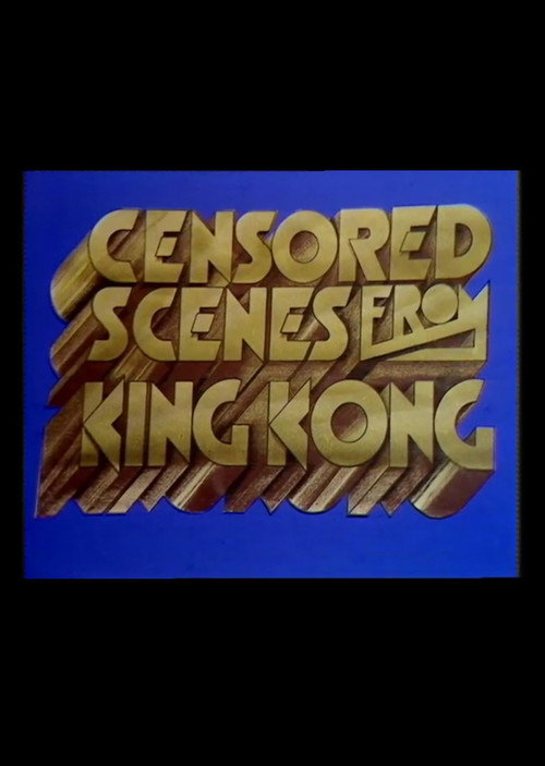 Censored Scenes from King Kong poster 3