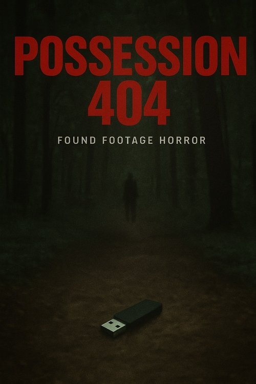POSSESSION 404