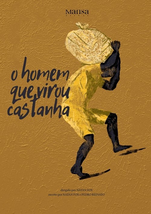 O Homem que Virou Castanha Poster