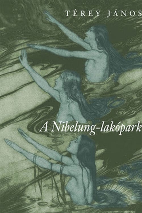 A Nibelung-lakópark (2009) Guarda il film in streaming online