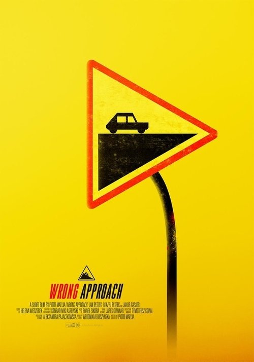 Wrong Approach Poster