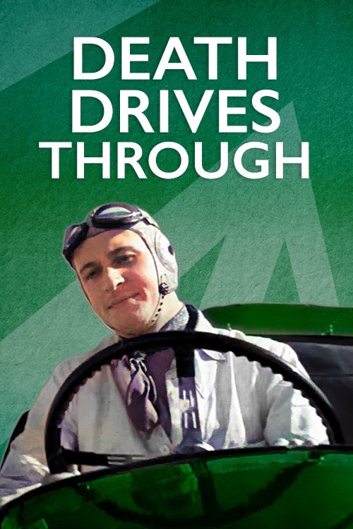 Death Drives Through Poster