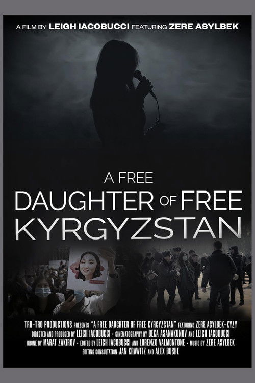 A Free Daughter of Free Kyrgyzstan