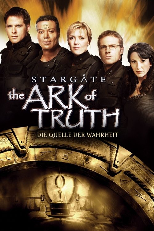 Stargate: The Ark of Truth - Die Quelle der Wahrheit (2008) Watch Full Movie Streaming Online