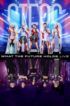 Steps: What the Future Holds - Live at the O2 Arena