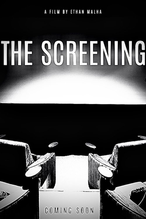 The Screening