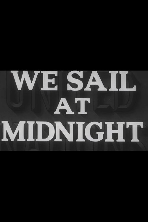 We Sail at Midnight电影海报