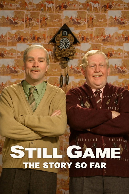 Still Game: The Story So Far