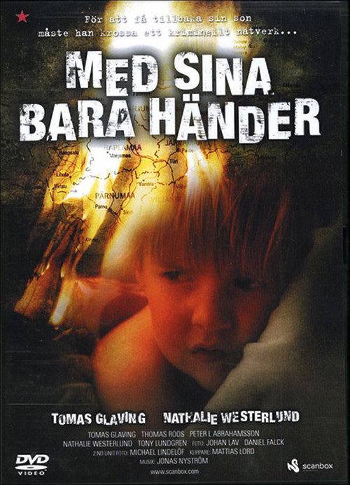 Med sina bara händer Poster