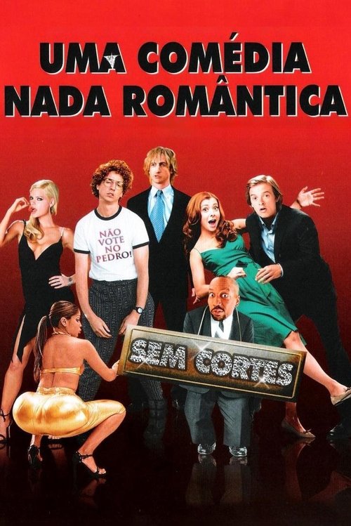 Assistir ! Uma Comédia Nada Romântica 2006 Filme Completo Dublado Online Gratis