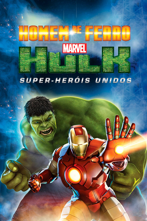 Homem de Ferro e Hulk: Super-Heróis Unidos
