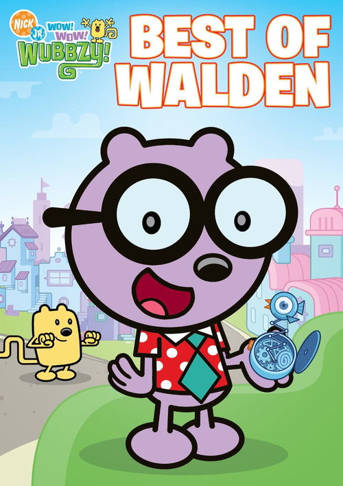 Wow! Wow! Wubbzy!: Best Of Walden电影海报