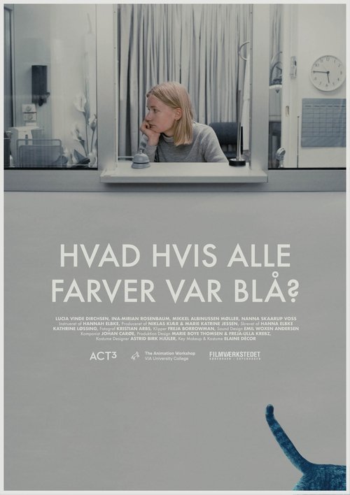 What If All Colours Were Blue? Poster