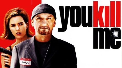 You Kill Me (2007) Watch Full Movie Streaming Online