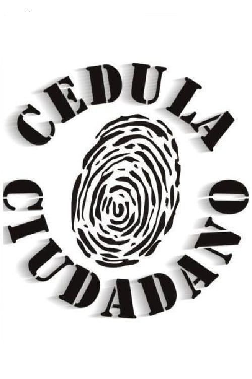 Cedula ciudadano (2000) Assista a transmissão de filmes completos on-line
