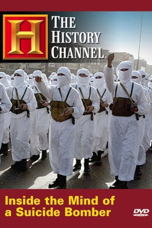 Inside the Mind of a Suicide Bomber's poster