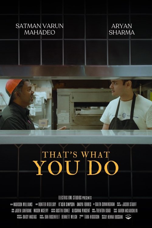 That’s What You Do Poster