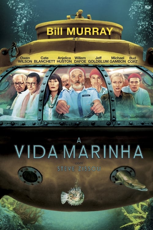 A Vida Marinha com Steve Zissou (2004) Watch Full Movie Streaming Online