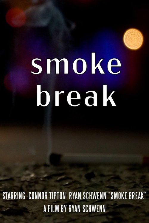 Smoke+Break