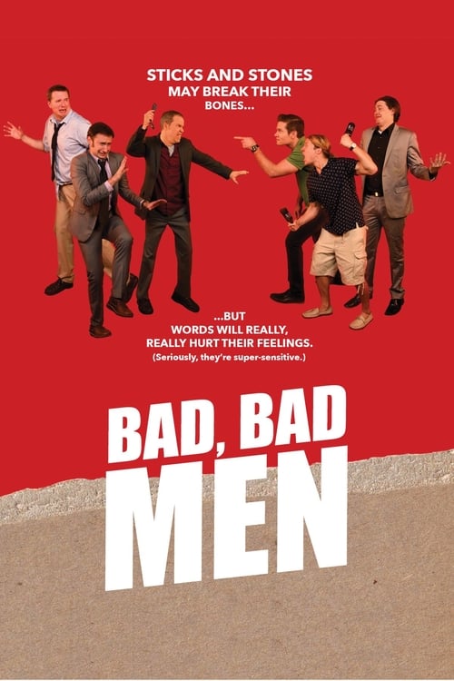 Bad, Bad Men