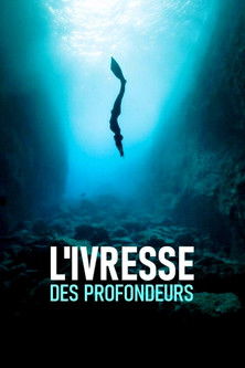 L'Ivresse des profondeurs