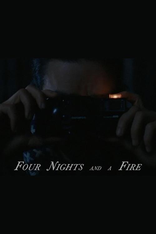 Four Nights and a Fire Poster