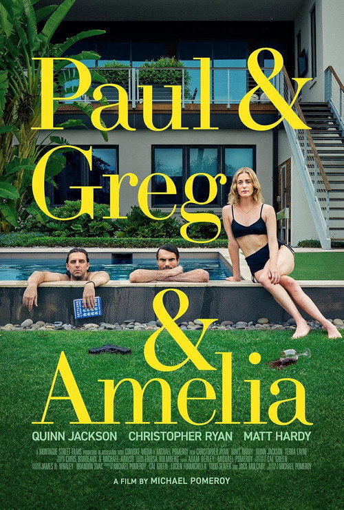 Paul and Greg and Amelia电影海报