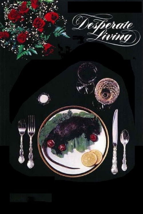 Desperate Living