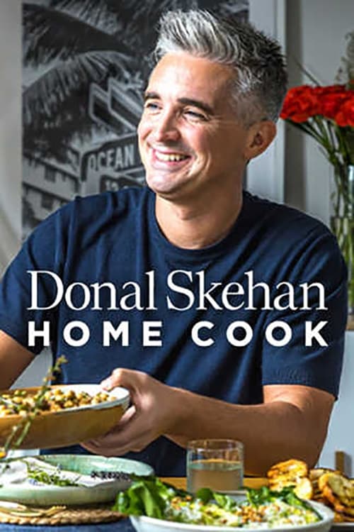 Poster of Donal Skehan: Home Cook