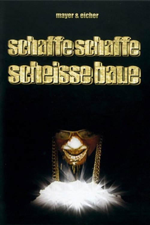 Schaffe%2C+schaffe%2C+Scheisse+baue