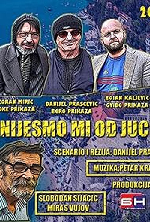 Nijesmo mi od juce电影海报