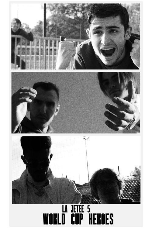 La Jetée 5: World Cup Heroes Poster